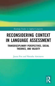 Reconsidering Context in Language Assessment Transdisciplinary Perspectives, Social Theories, and Validity -Orginal Pdf